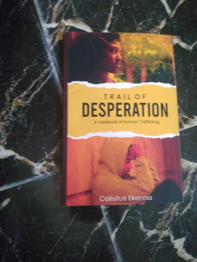 An all-rounder book that helps with discovering the untold secrets, agenda, history, and stories about Human Trafficking? It\'s a must-have for everyone— men, women, old, and young!\r\n📗 Trail Of Desperation by Calistus Ekenna. \r\nOrder at https://www.amazon.ca/TRAIL-DESPERATION.../dp/B0B274J1P4 .